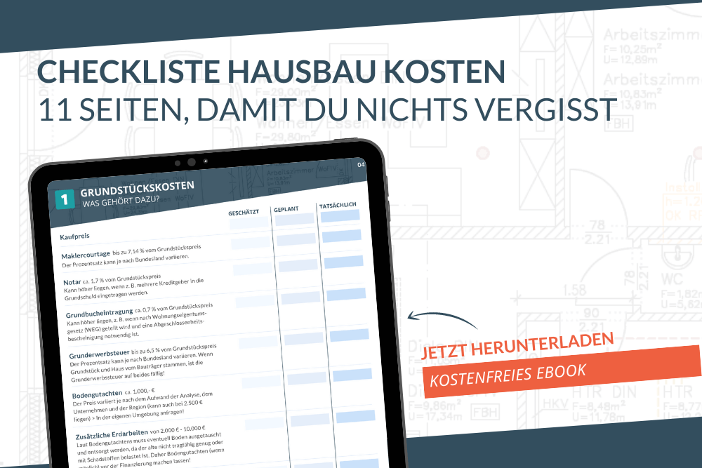 Checkliste Hausbau Kosten – Erstelle kostenfrei deine persönliche Kostenaufstellung​